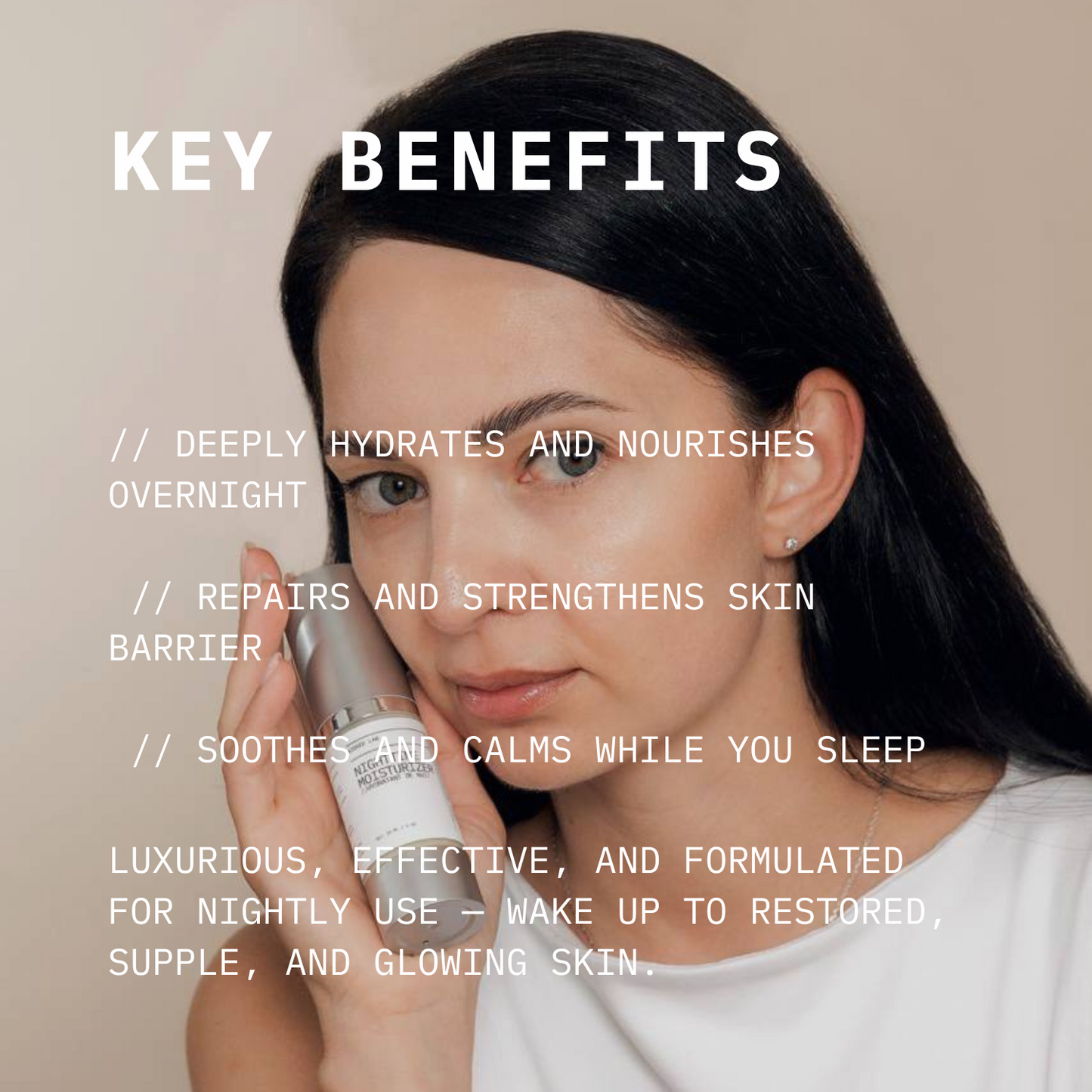 Nighttime Moisturizer // 30 ml
